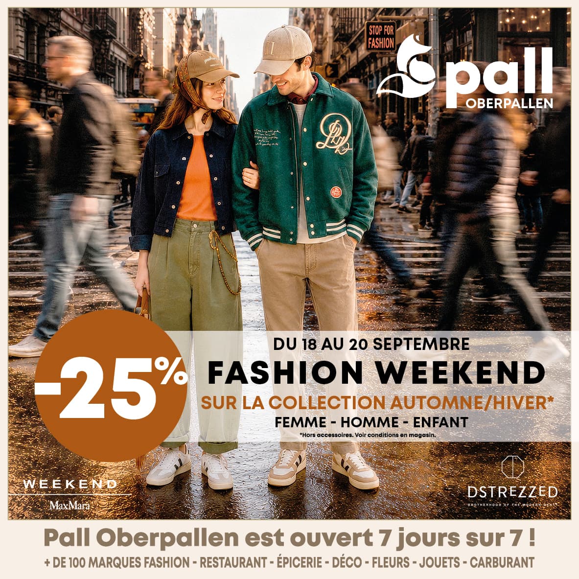 Fashion Weekend au Pall Oberpallen !