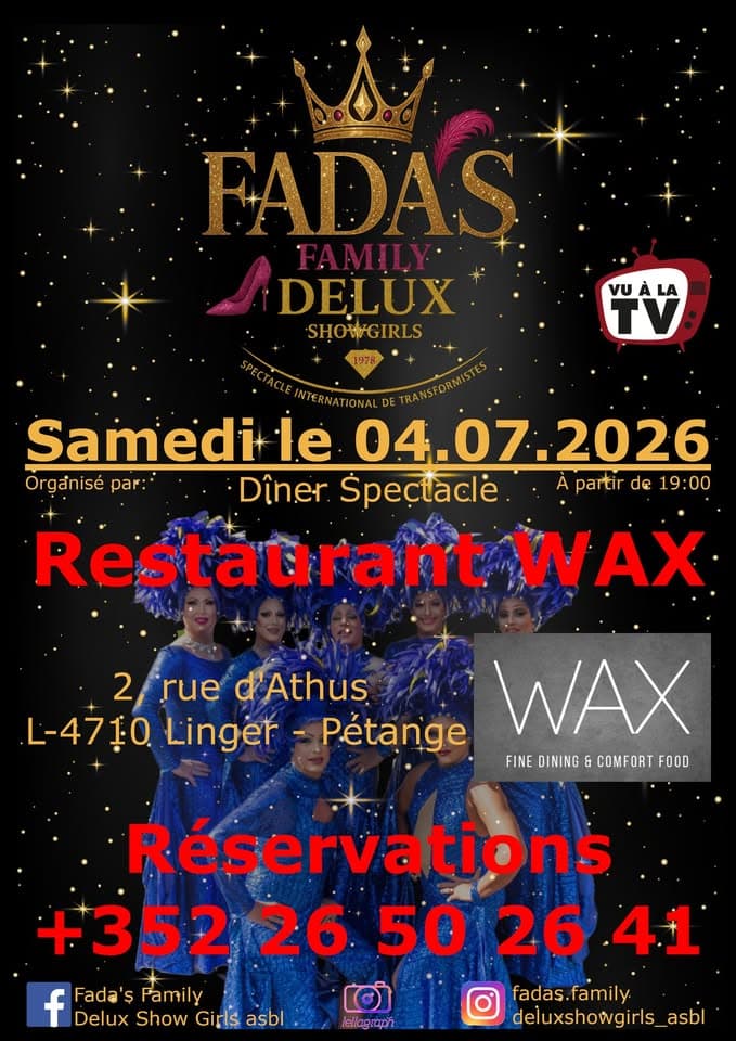 Spectacle Fada's Family Delux Show Girls - Restaurant WAX Pétange