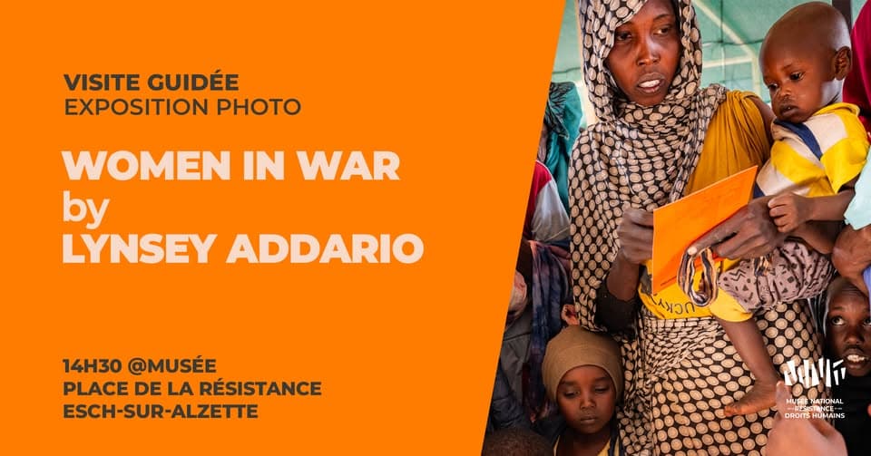 Guided tour of the photo exhibition: WOMEN IN WAR by LYNSEY ADDARIO at the museum, Esch-sur-Alzette