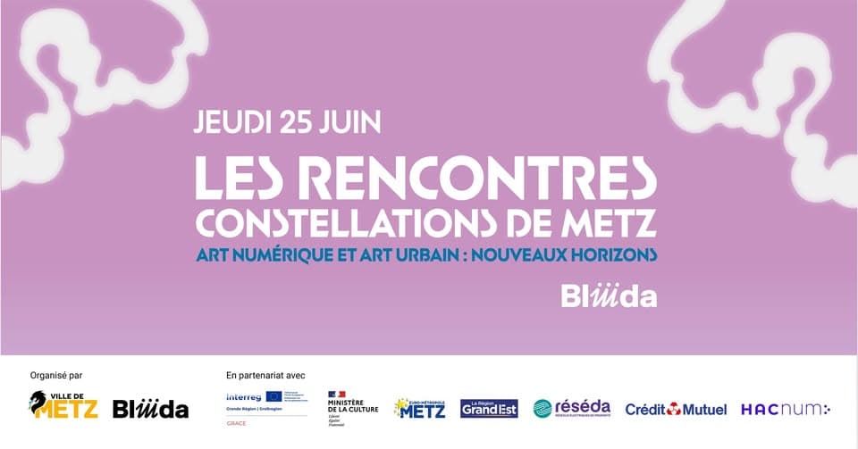 Les Rencontres Constellations de Metz