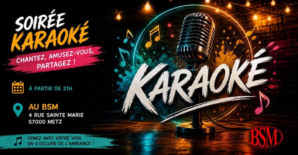 Karaoke at BSM Metz