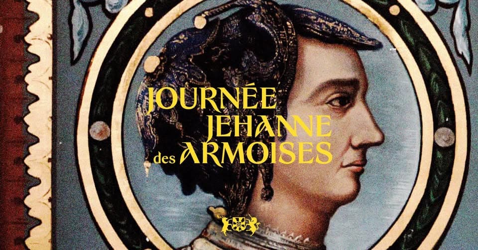 Jehanne des Armoises Day - Conferences, Round Tables & Special Tours