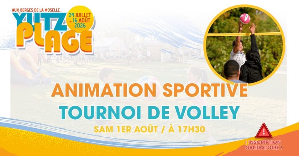 Yutz Plage - Volleyball Tournament
