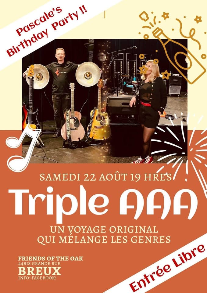 Triple AAA + fête d'anniversaire de Pascale