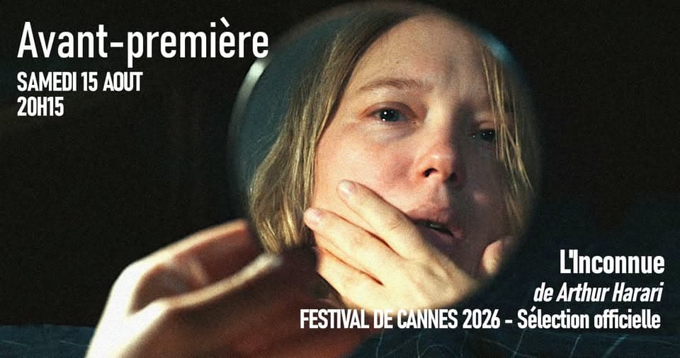 Avant-première : L'Inconnue d'Arthur Harari
