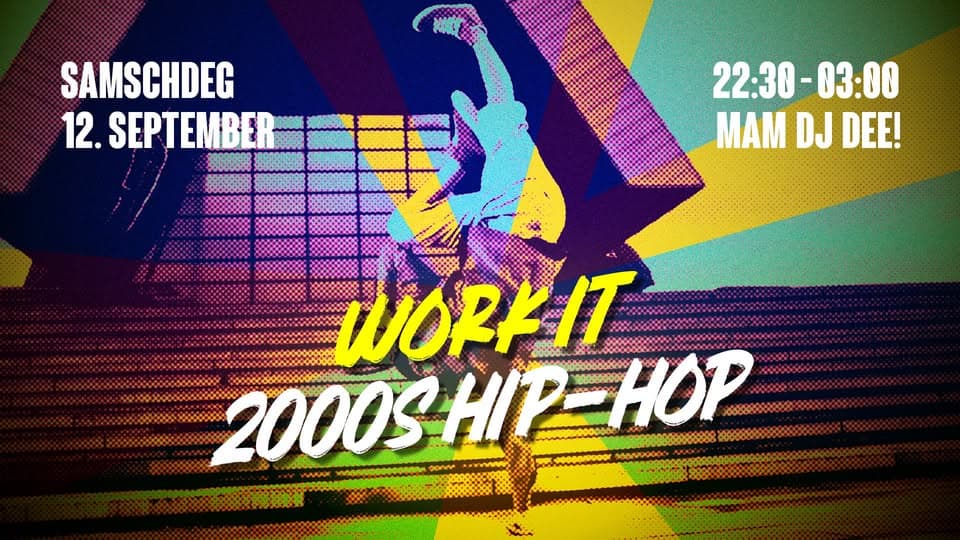 WORK IT – 2000s Hip-Hop avec DJ DEE!