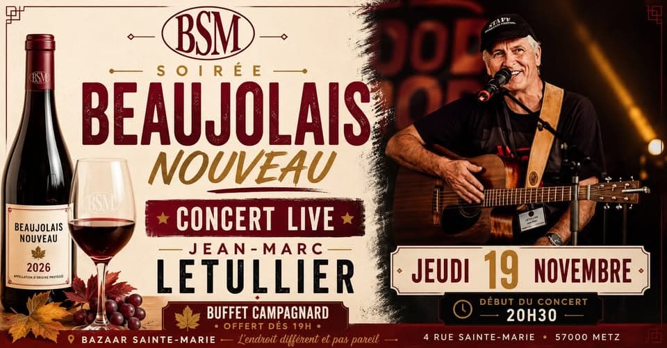 Beaujolais Nouveau Evening at BSM Metz