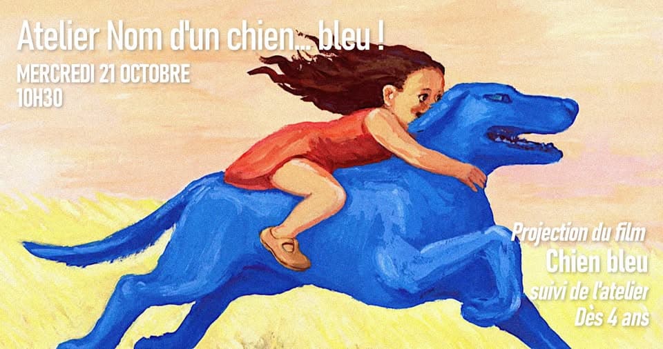 Atelier Nom d'un chien... bleu !