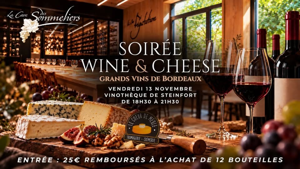 Wine & Cheese – Great Bordeaux wines in the spotlight!