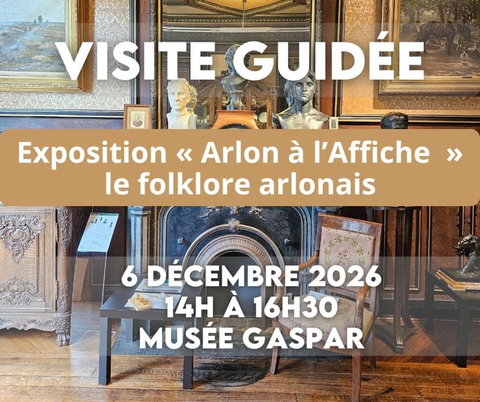 Commentary on the exhibition Arlon à l'Affiche | the Belle Époque