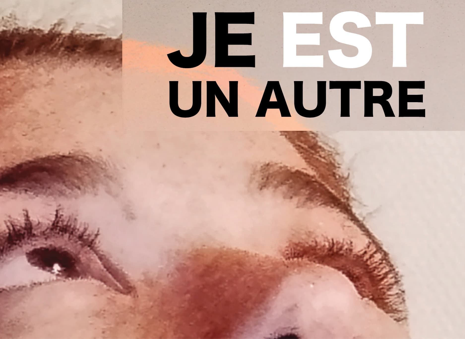 Exposition photographique Je est un autre