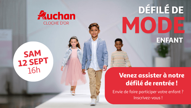 Défilé de mode enfants à Auchan Cloche d'Or : la rentrée se fait avec style !