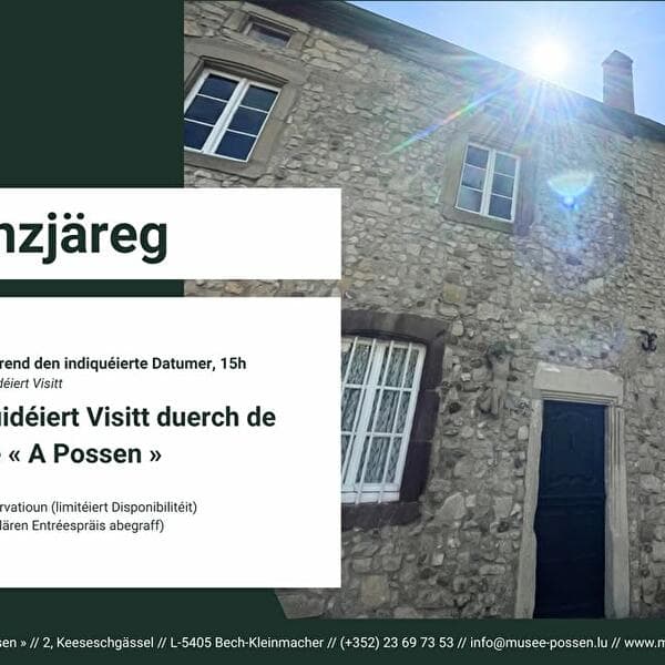 Guided Tour of the « A Possen » Museum