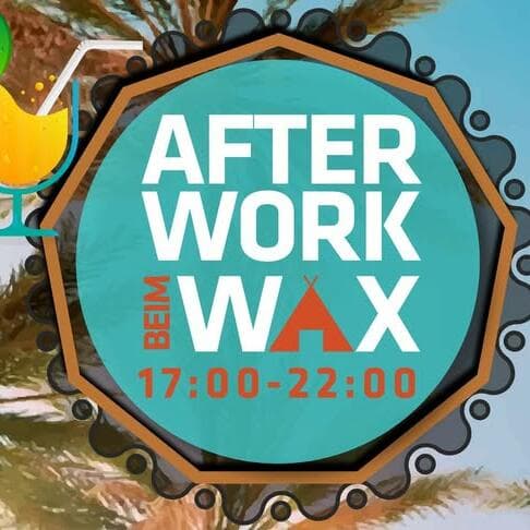 Afterwork au Wax