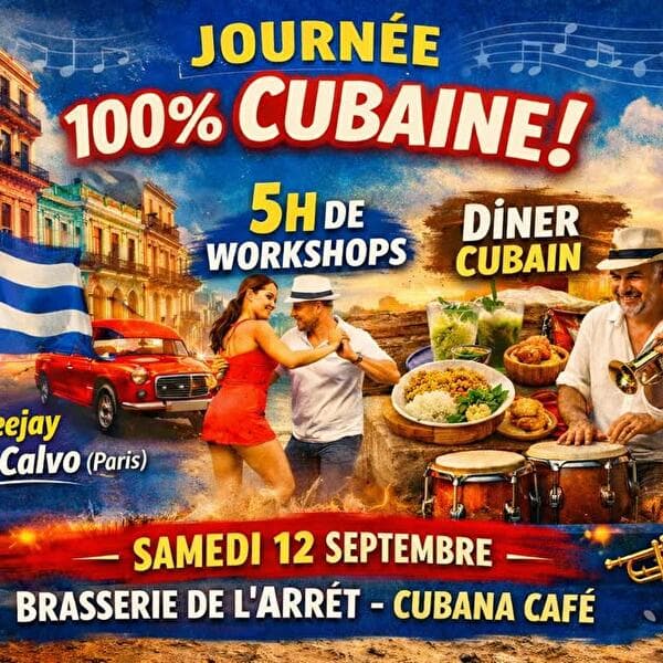 Journée 100% cubaine avec DJ Jack El Calvo, ateliers, dîner cubain, musique live