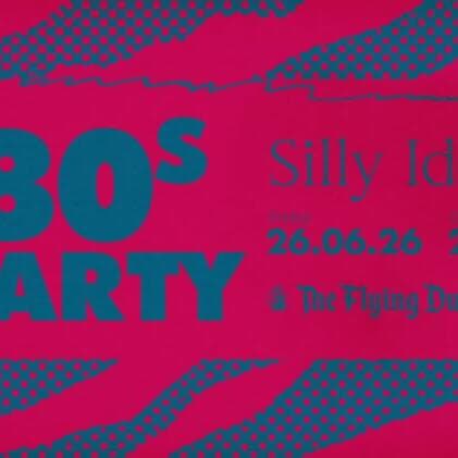 Soirée années 80 - avec Silly Idol