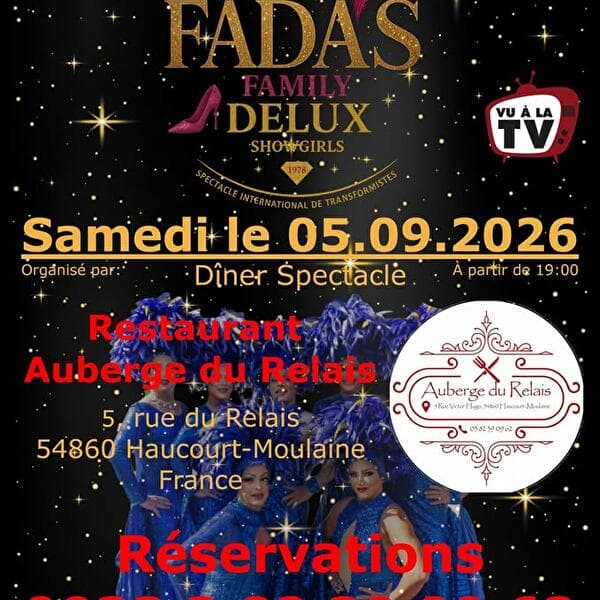 Fada's Family Delux Show Girls Performance - Auberge du Relais Haucourt-Moulaine