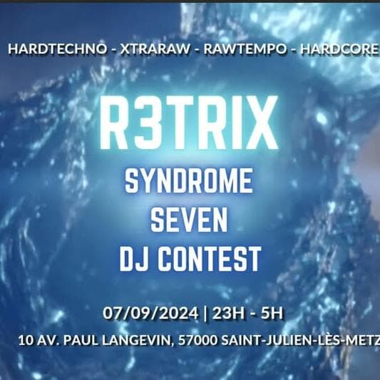 Seven Tour - R3TRIX
