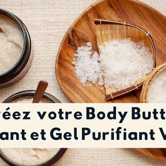 Create Your Own Exfoliating Body Butter and Purifying Facial Gel