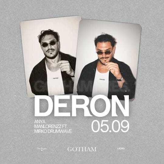 GOTHAM présente DERON