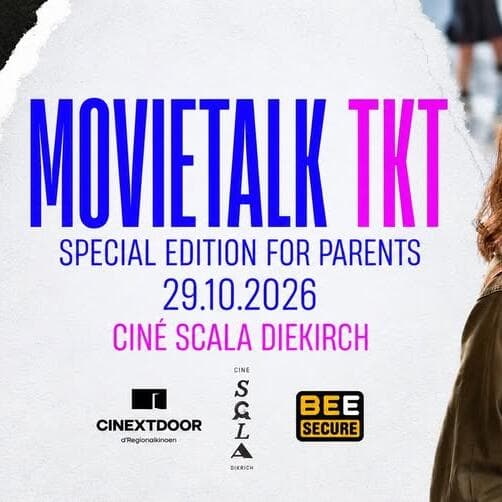 Cinema evening for parents: TKT (T’inquiète), about cyberbullying