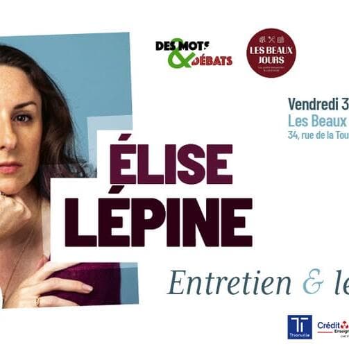 Cécile Coulon invite Élise Lépine aux Beaux Jours