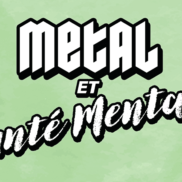 L'EPSM Metz Jury, Fractal Universe et Le Gueulard Plus présentent Métal et Santé mentale