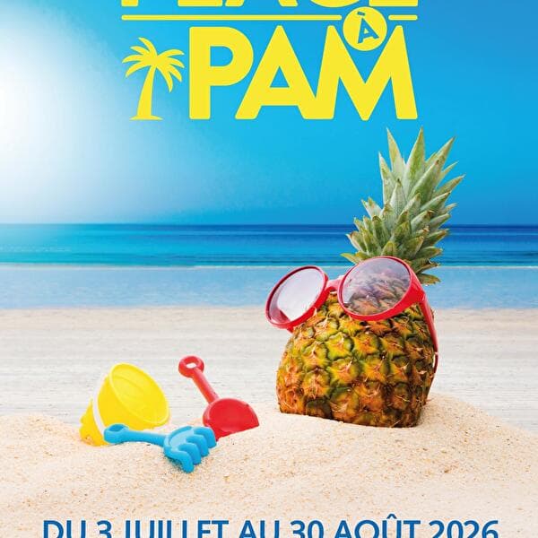 Plage à PAM returns all summer!