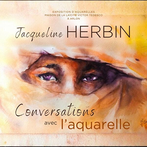 Opening of Jacqueline Herbin’s exhibition: “Conversation avec l’aquarelle”