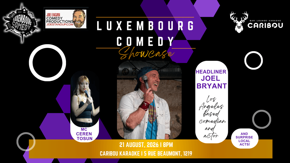 Standup Comedy Showcase - Headliner Joel Bryant (USA) By