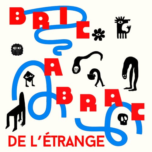 A jumble of strange things