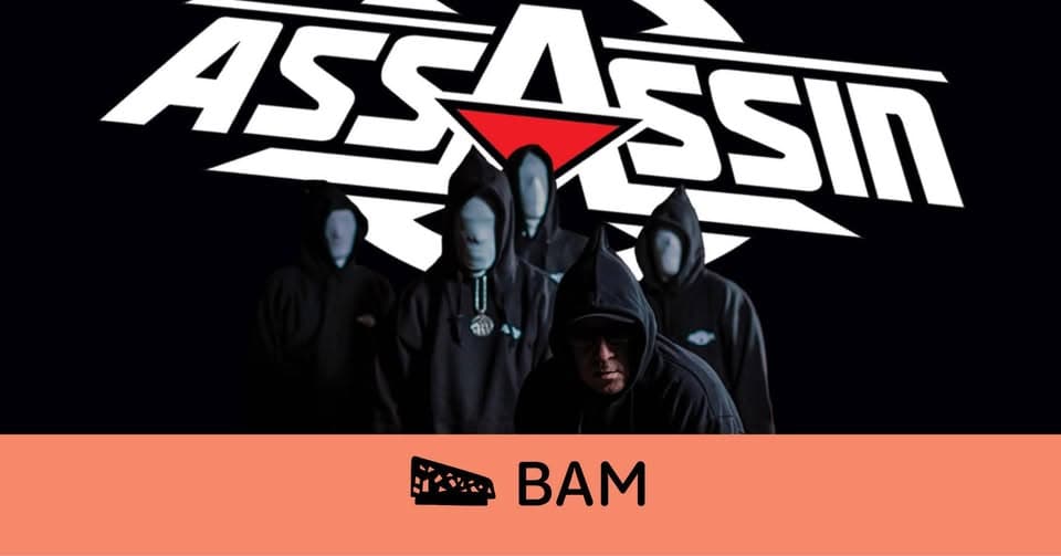Assassin • BAM • Metz