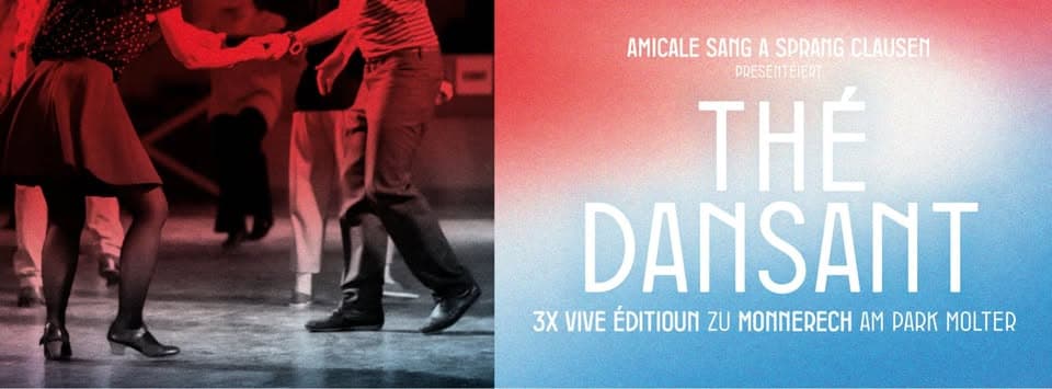 Thé Dansant - À Vive op Monnerech !
