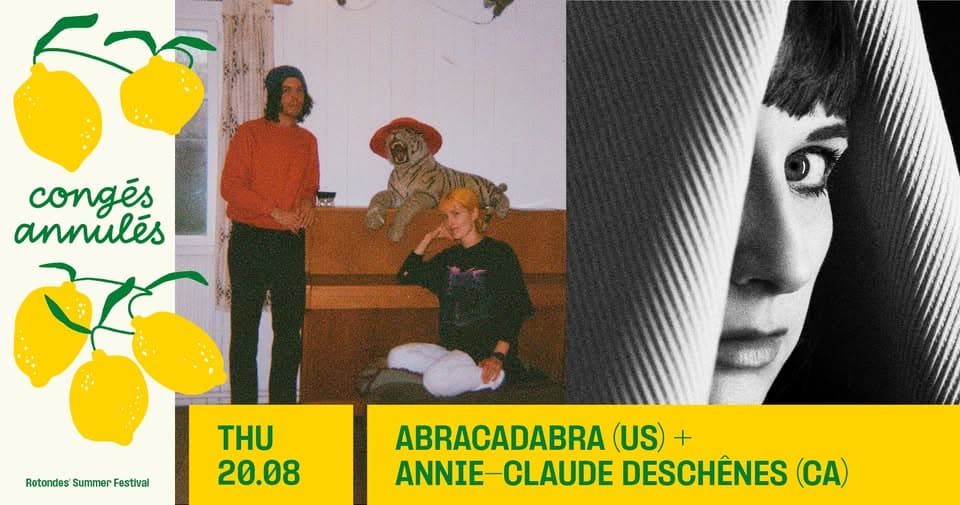 Abracadabra + Annie-Claude Deschênes - Congés Annulés