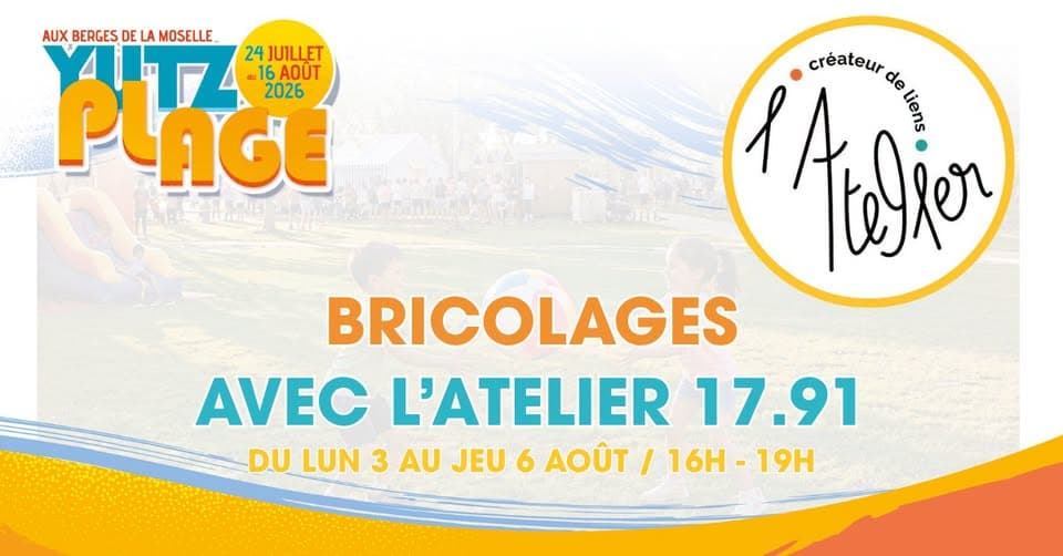 Yutz Plage - DIY workshops with Atelier 17.91
