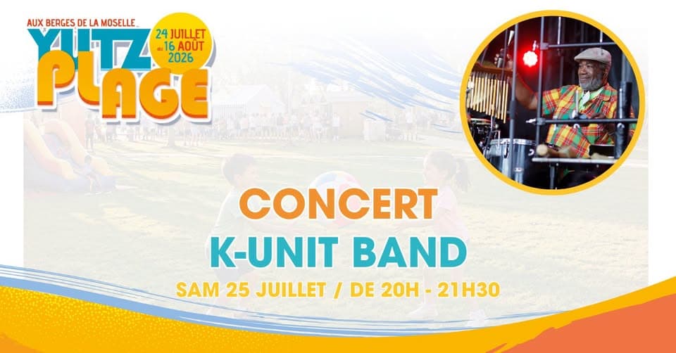 Yutz Plage - Concert K-unit Band