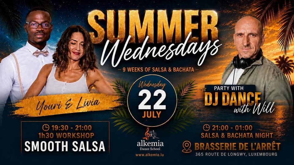 Our Summer Salsa & Bachata Wednesdays. 1 workshop with different teachers every Wednesday. And DJ Wi