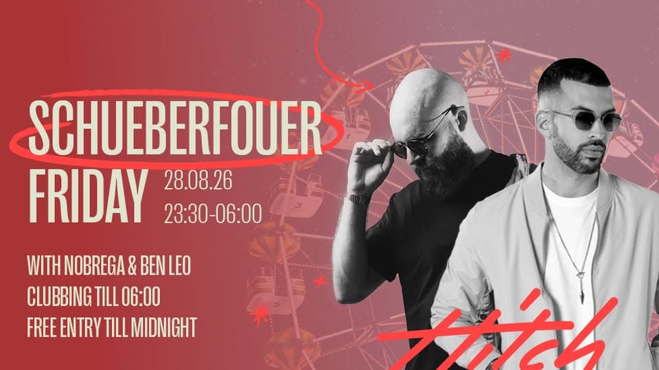 Schueberfouer Friday with Nobrega & Ben Leo