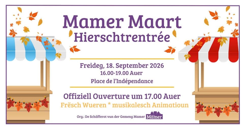 Autumn Opening at the Mamer Market