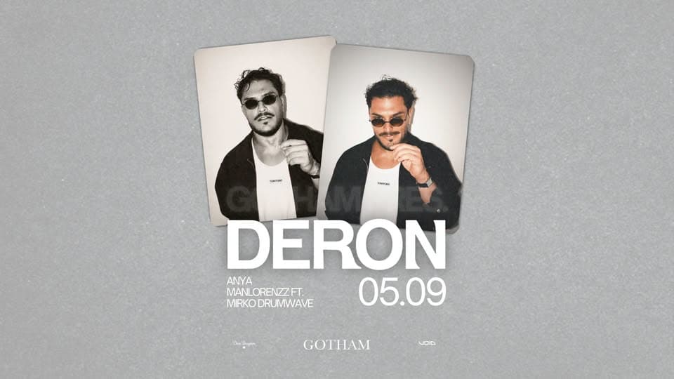 GOTHAM présente DERON