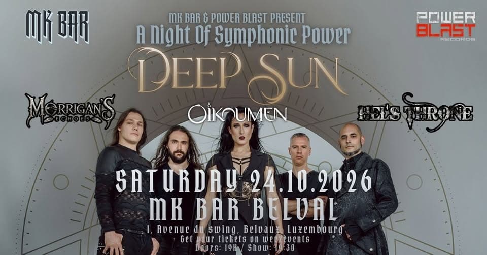 A Night of Symphonic Power : Deep Sun, Oïkoumen, Hel's Throne & Morrigan's Echoes au MK Bar Belval