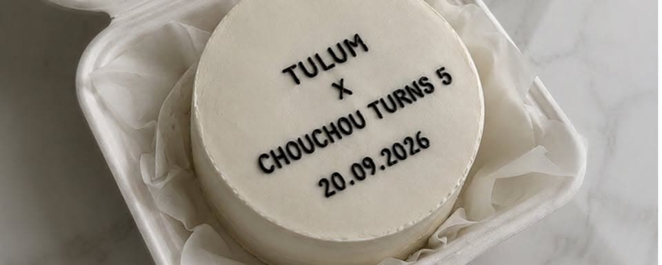 TULUM x ChouChou fête ses 5 ans