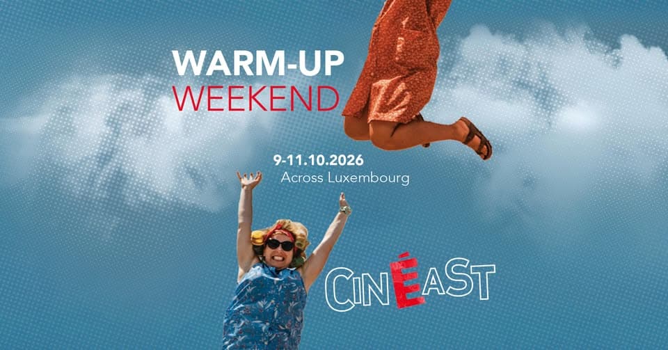 19th CinEast: Warm-Up Weekend