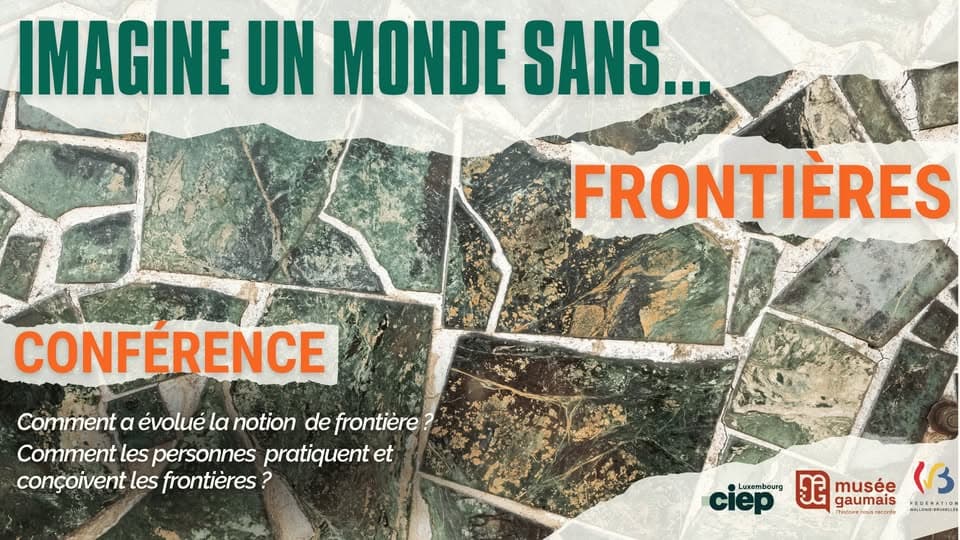 Imagine un monde sans… FRONTIÈRES