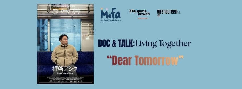 Doc & Talk : Dear Tomorrow à Kinoler