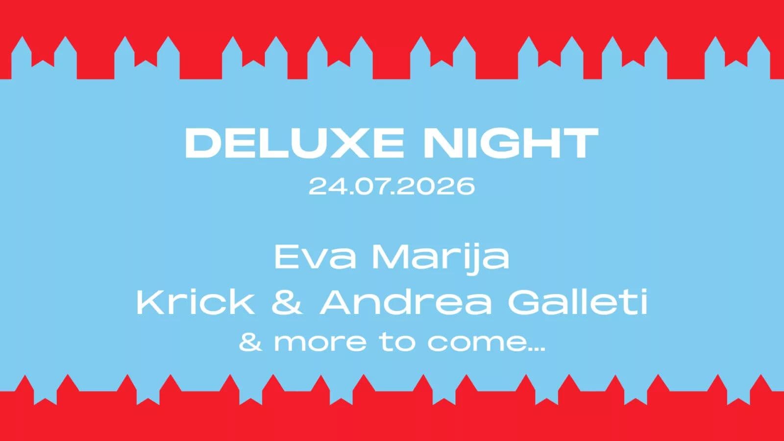 Deluxe Night