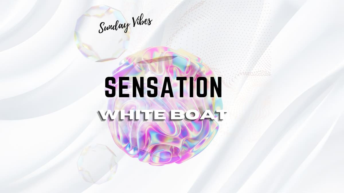 SundayVibes – Sensation White Boat