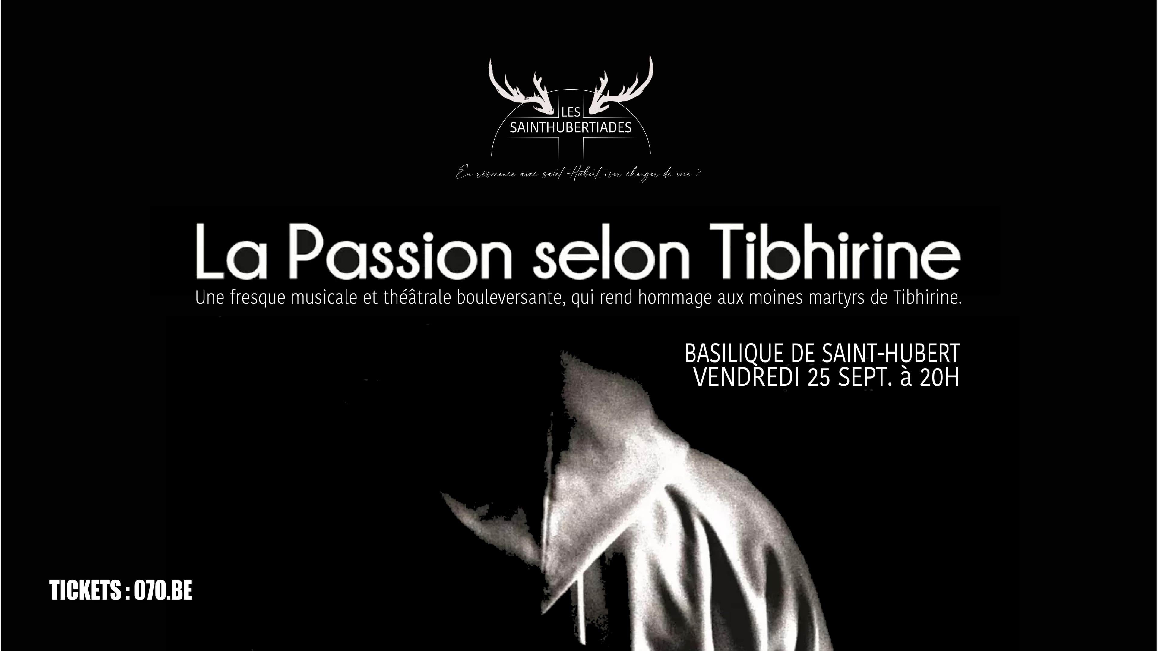 La Passion selon Tibhirine