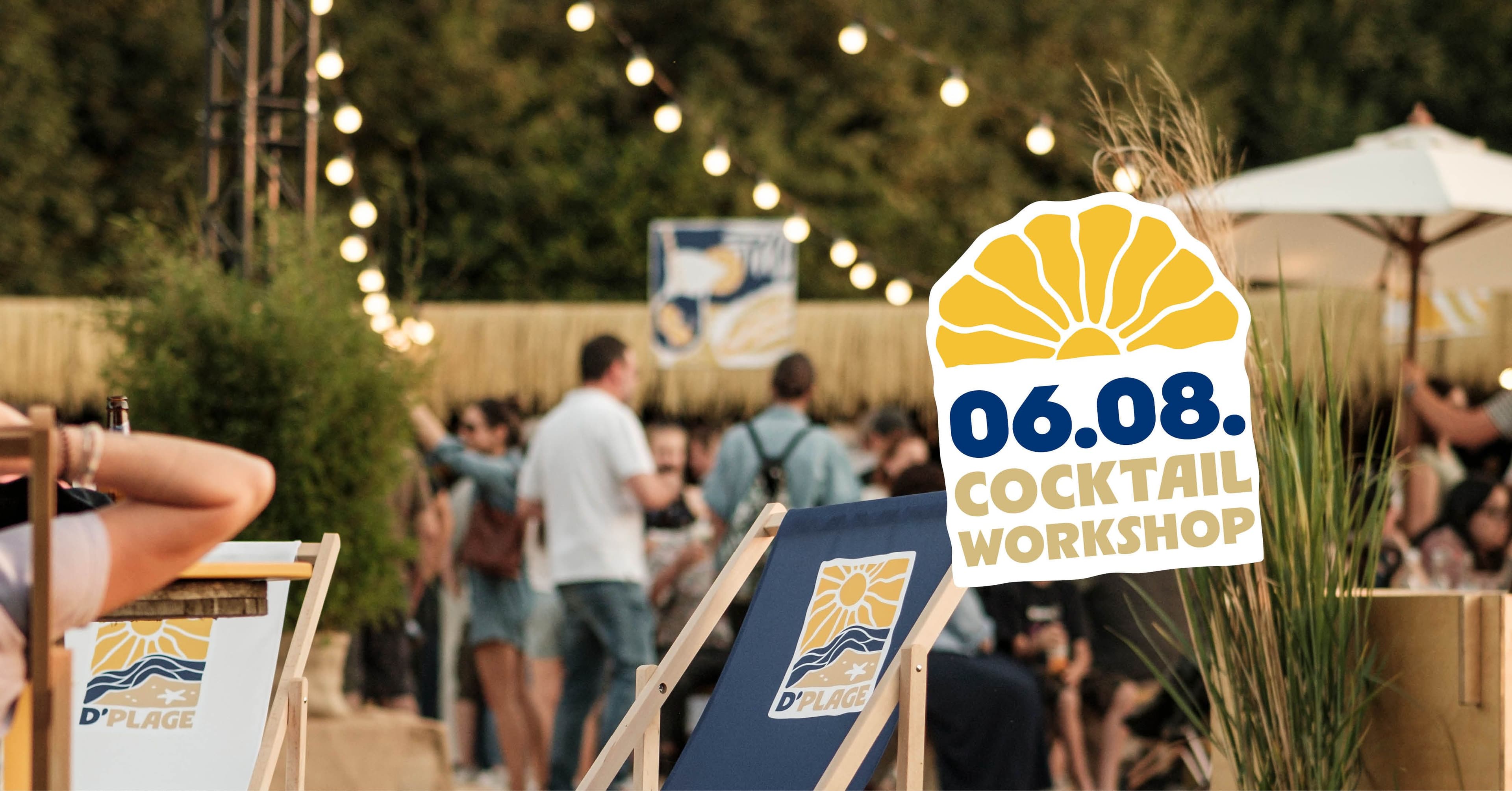 Cocktail workshop • D'Plage