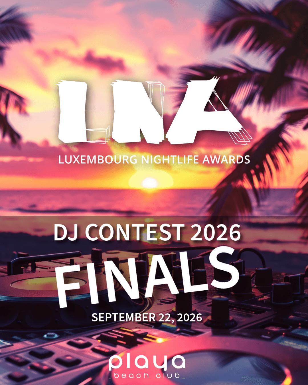 LNA DJ Contest 2026 Finals